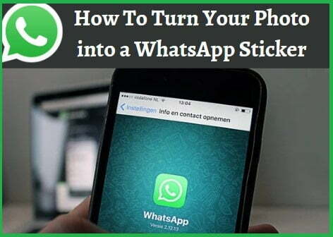 How to Turn Your Photo into a WhatsApp Sticker