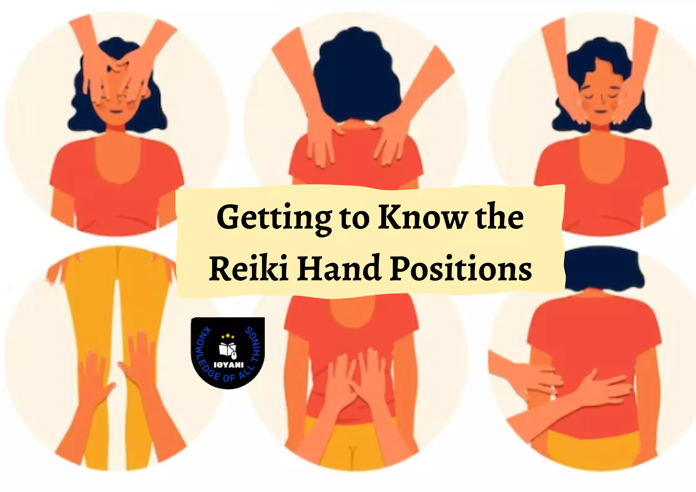 Reiki Hand Positions