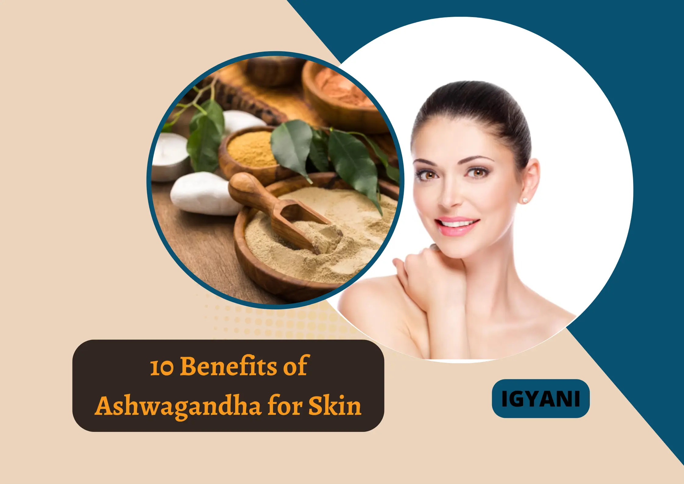 10 Benefits of Ashwagandha for Skin