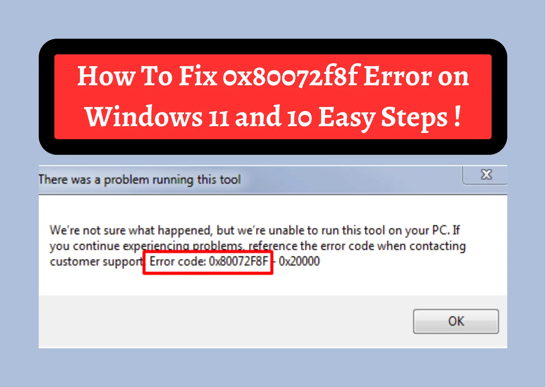 How To Fix 0x80072f8f Error on Windows 11 and 10 Easy Steps